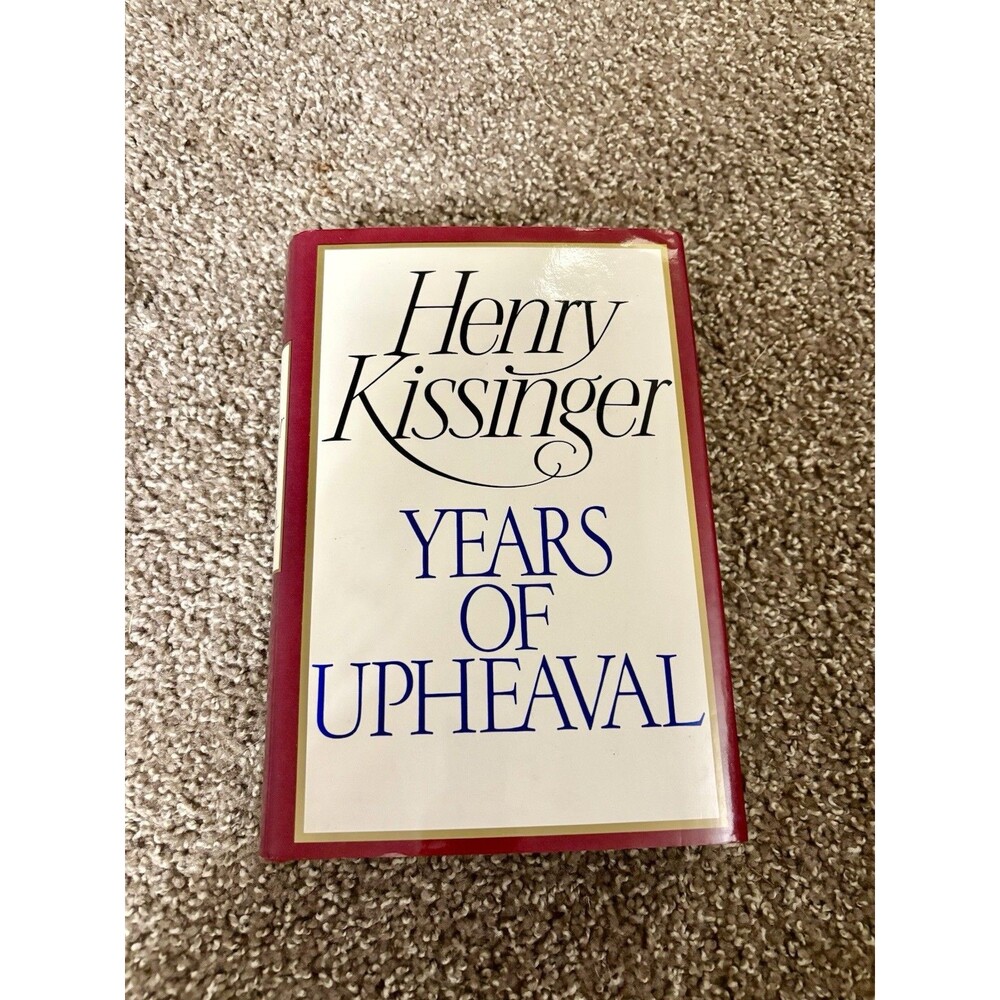 Years of Upheaval (Henry Kissinger) Hardback, Slip cover, Signed First Edition